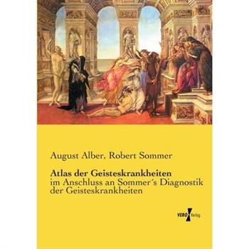 Atlas der Geisteskrankheiten