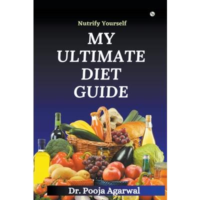 My Ultimate Diet Guide