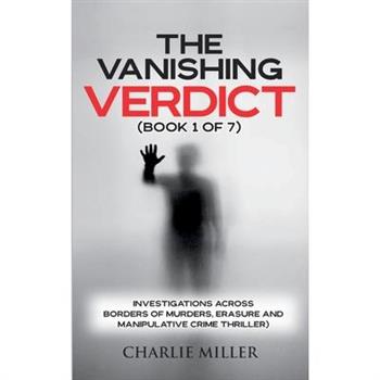 The Vanishing Verdict Series - Book 1 of 7