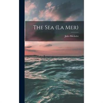 The sea (La mer)