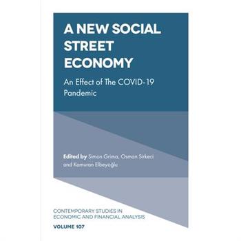 A New Social Street Economy
