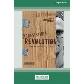 Irresistible Revolution [Standard Large Print 16 Pt Edition]