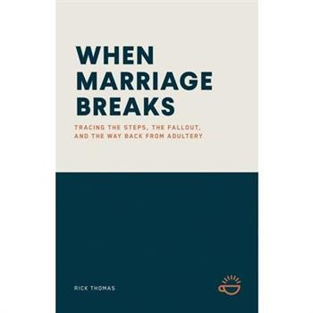 When Marriage Breaks