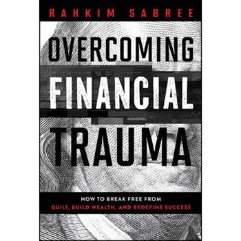 Overcoming Financial Trauma