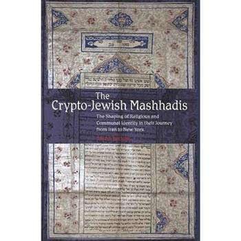 The Crypto-Jewish Mashhadis