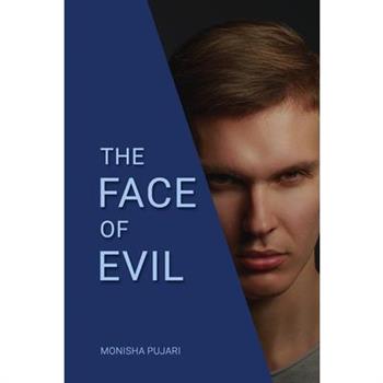 The Face of Evil