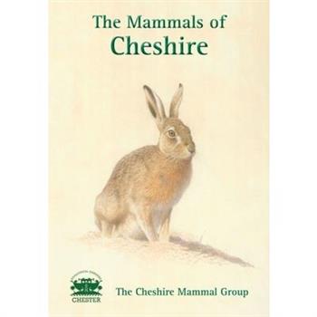 The Mammals of Cheshire