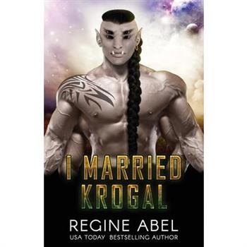 I Married Krogal