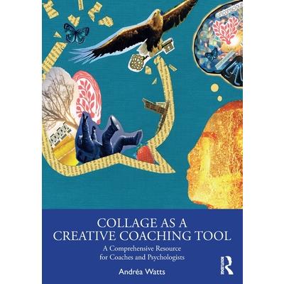 Collage as a Creative Coaching Tool