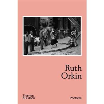Ruth Orkin (Photofile)