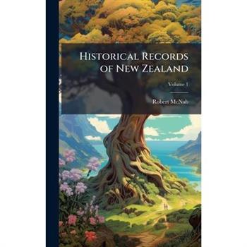 Historical Records of New Zealand