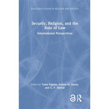 Security, Religion, and the Rule of Law