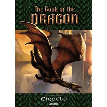 Ciruelo, Lord of the Dragons: The Book of the Dragon