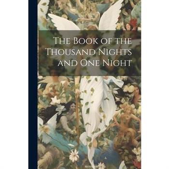 The Book of the Thousand Nights and One Night