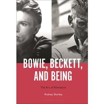 Bowie, Beckett, and Being