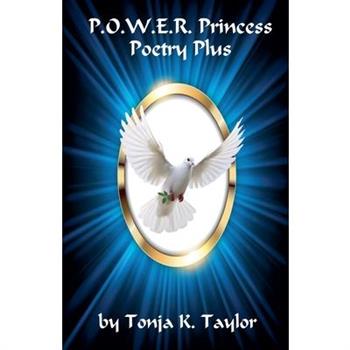 P.O.W.E.R. Princess Poetry Plus