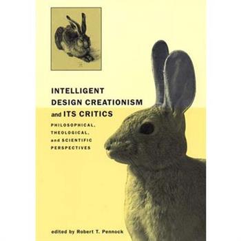 Intelligent Design Creationism and Its Critics