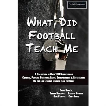 What Did Football Teach Me