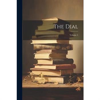 The Dial; Volume 5