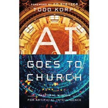 AI Goes to Church