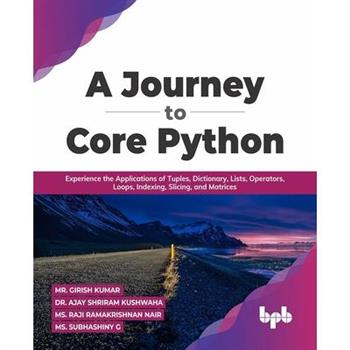 A Journey to Core Python