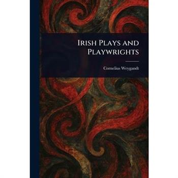 Irish Plays and Playwrights
