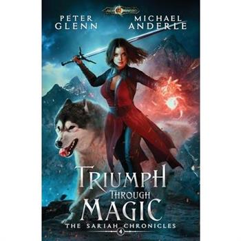 Triumph Through Magic