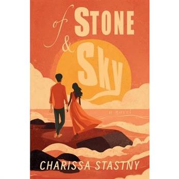 Of Stone and Sky