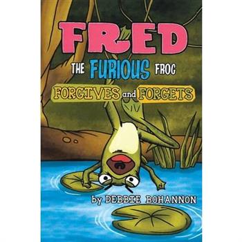 Fred the Furious Frog