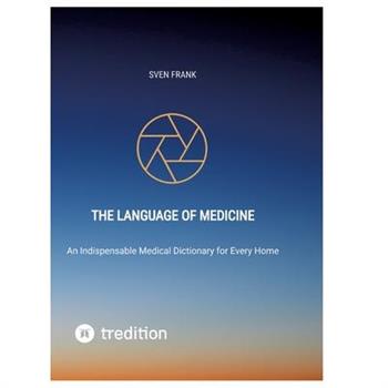 The Language of Medicine