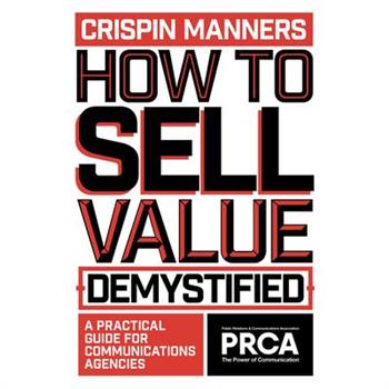 How to Sell Value - Demystified