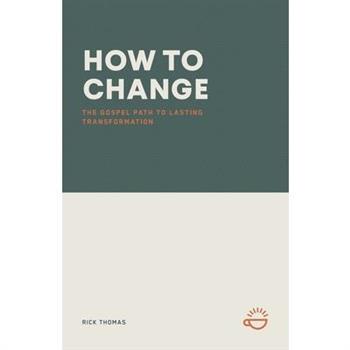 How to Change