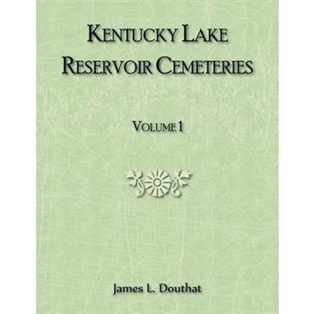 Kentucky Lake Reservoir Cemeteries, Volume 1