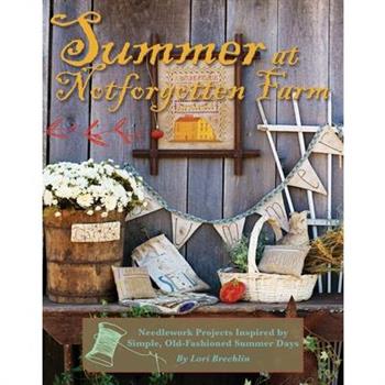 Summer at Notforgotten Farm - Print-On-Demand Edition