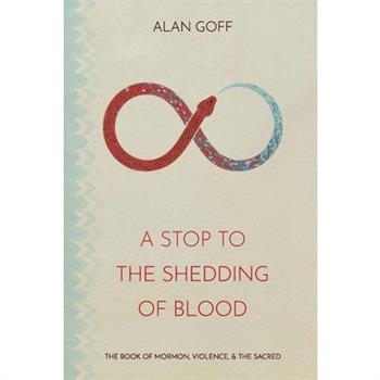 A Stop to the Shedding of Blood