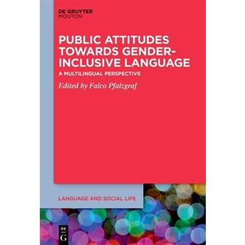 Public Attitudes Towards Gender-Inclusive Language