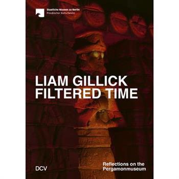 Liam Gillick. Filtered Time