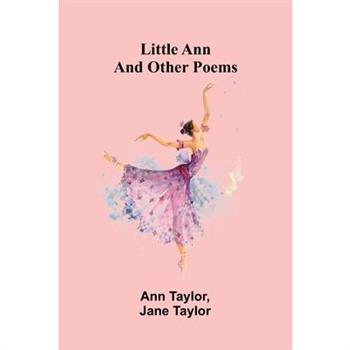 Little Ann, and Other Poems
