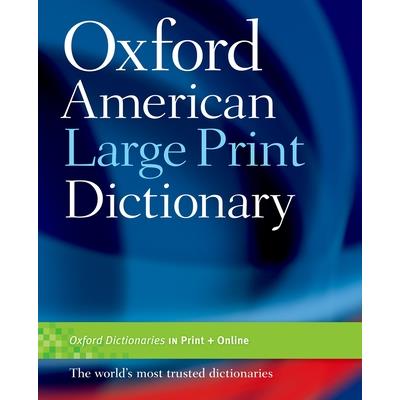 Oxford American Large Print Dictionary