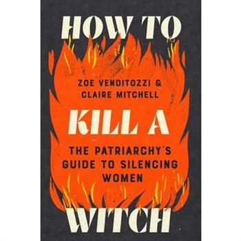 How to Kill a Witch