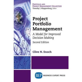 Project Portfolio Management, Second Edition