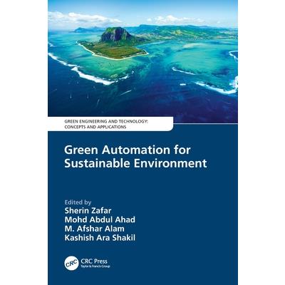 Green Automation for Sustainable Environment