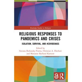 Religious Responses to Pandemics and Crises