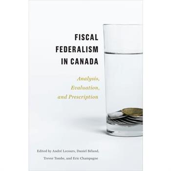 Fiscal Federalism in Canada