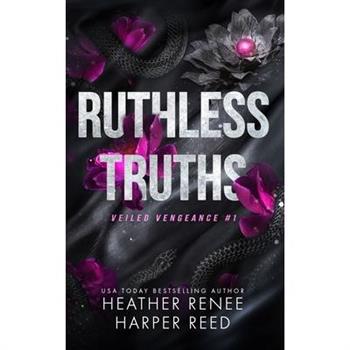 Ruthless Truths
