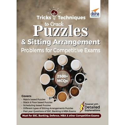 Tips & Techniques to Crack Puzzles & Sitting Arrangement Problems for Competitive Exams