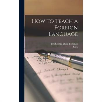 How to Teach a Foreign Language