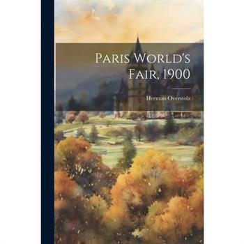 Paris World's Fair, 1900