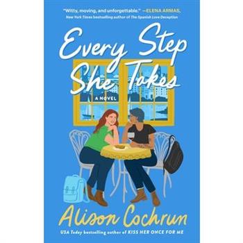 Every Step She Takes