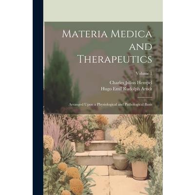Materia Medica and Therapeutics